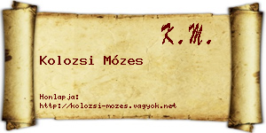 Kolozsi Mózes névjegykártya